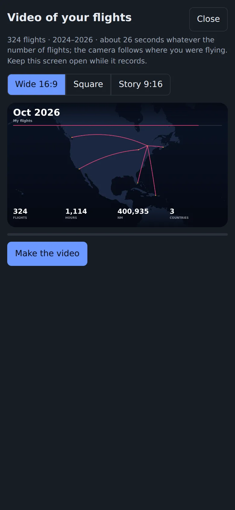 A video of your career: Every flight you ever flew, animated in under 30 seconds. Share it anywhere.